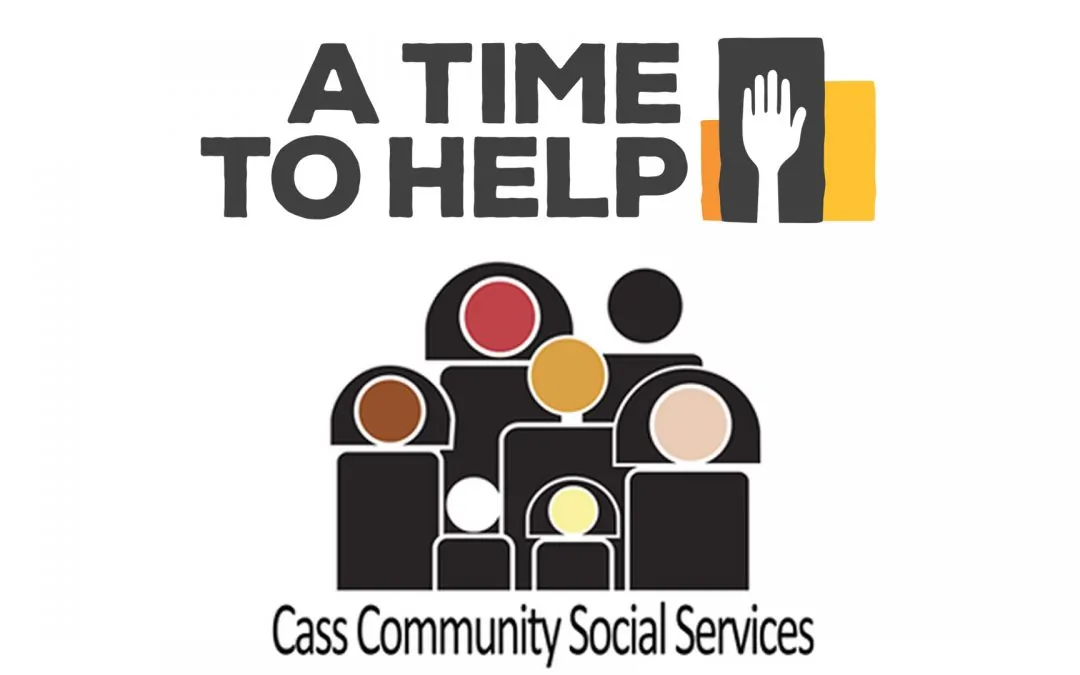 A Time to Help Cass Community
